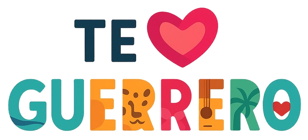 TE AMO GUERRERO